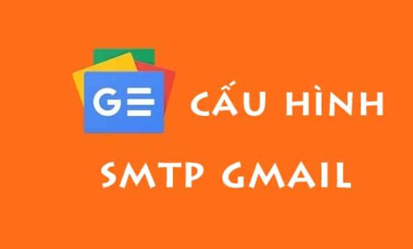 Huong Dan Cau Hinh Smtp Gmail